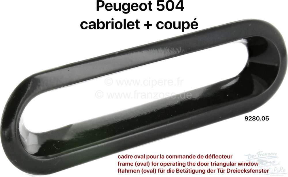 Peugeot - cadre oval pour la commande de déflecteur, Peugeot 504 cabriolet et coupé toutes année,