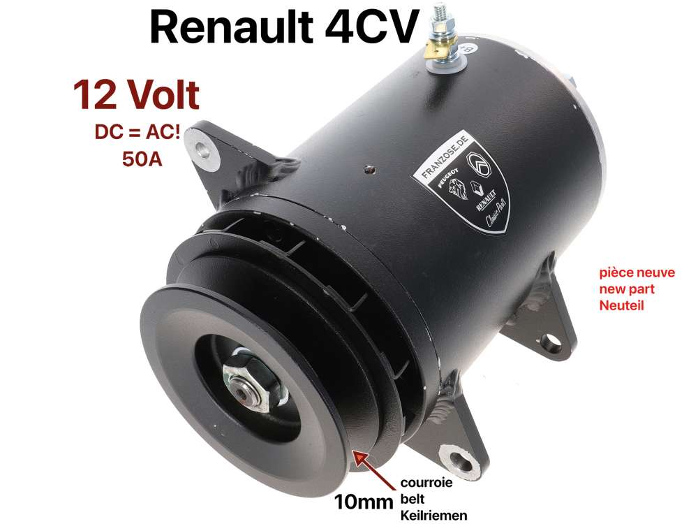 Alle - dynamo, Renault 4cv, dynamo (courant continu) 12 volts, 50A, poulie pour courroie 10mm, pi