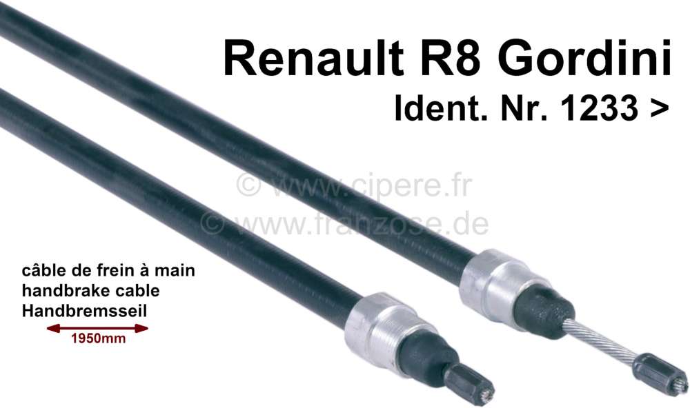 Alle - câble de frein à main, Renault R8 Gordini à partir de n° de série 1232, lonbgueur HT 