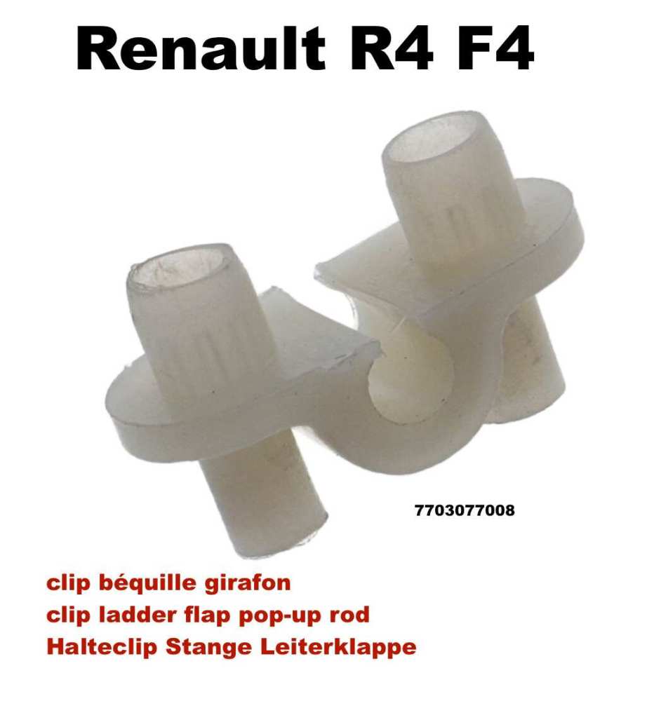 Alle - clip de fication de béquille de girafon, Renault R4 F4, n° d'origine 7703077008