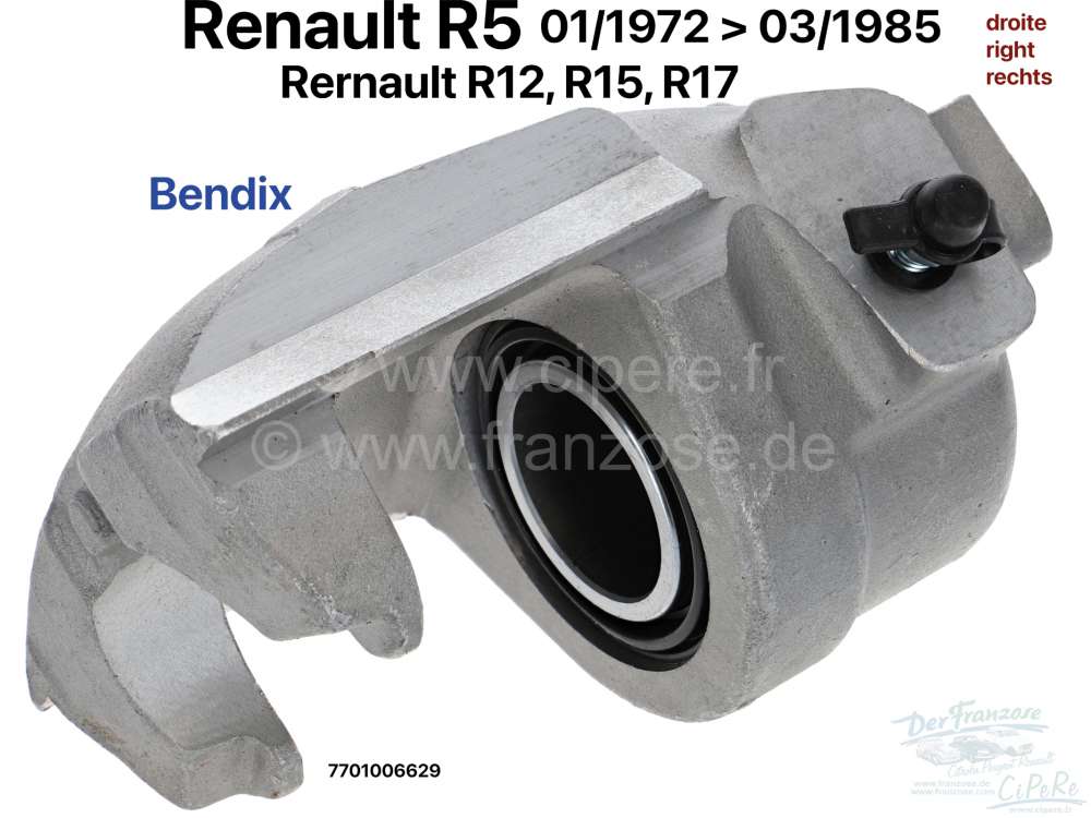 Renault - étrier de frein avant droit, Renault R5 de 01/1972 à 03/1985. R12 de 08/1973 à 08/1980.