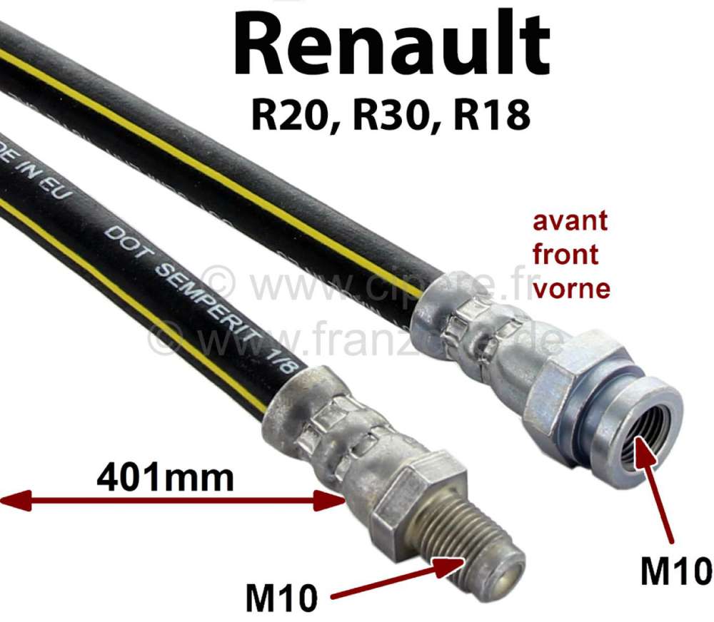 Renault - flexible de frein, Renault R18, R20, R30, longueur 401mm, pas de vis: M10x100