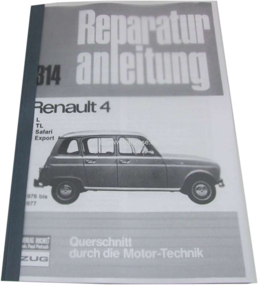 Renault - livre en allemand: manuel de réparation Renault 4L,TL,SAFARI,EXPORT Nachdruck aus dem Buc