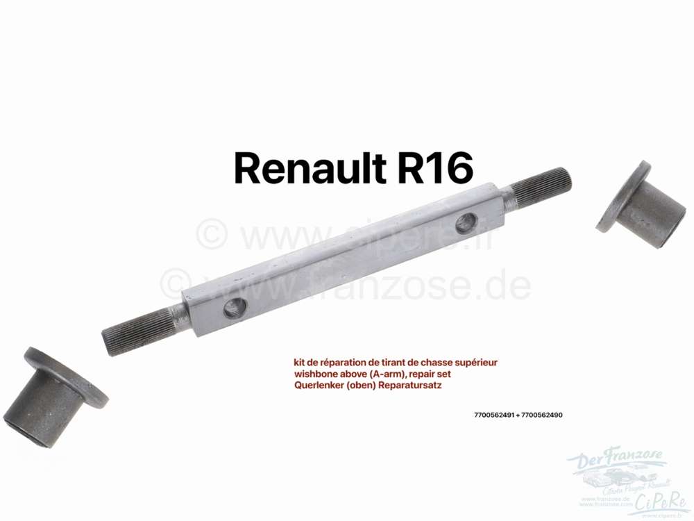 Alle - kit de réparation de tirant de chasse supérieur, Renault R16, n° d'orig. 7700562491 + 7