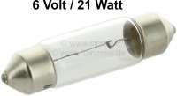 Citroen-2CV - ampoule 6volts, ampoule navette, 21 Watt, dimensions:15x43mm
