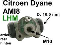 Citroen-2CV - cylindre de roue arrière gauche LHM, Dyane, Mehari, raccord 10mm, piston 16,0mm, pièce r