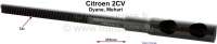 Citroen-2CV - crémaillère à partir du n° ORGA 2276, 32 dents, longueur totale 370mm, Citroën 2CV, r