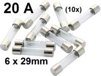 Citroen-2CV - fusible en verre 20A, 6 x 29mm, fusible spécial pour porte fusible ref 75309, qté: 10 un