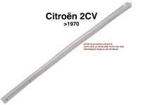Citroen-2CV - profilé de protecteur de porte, Citroën 2CV jusque 1970, protection en plastique gris su