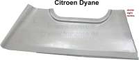 Citroen-2CV - tôle de réparation latérale arrière sous custode, Citroën Dyane, côté droit au dess
