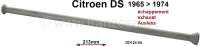Citroen-DS-11CV-HY - tige de culbuteur côté échappement, DS longueur 213mm, n° d'origine DD124-5A