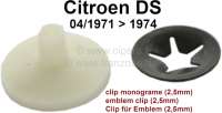 Citroen-2CV - clip de fixation en plastique pour monograme avec pointe de 2,5mm, Citroën DS à partir d