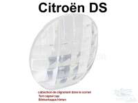 Citroen-DS-11CV-HY - clignotant arrière, Citroën DS, cabochon de clignotant dans le cornet, blanc, refabricat