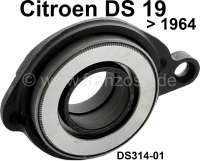 Peugeot - embrayage, Citroën DS 1er modèle jusque 1965, butée d'embrayage, en éch. std, consigne