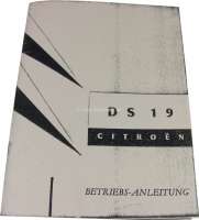 Citroen-2CV - notice d'emploi en allemand : Betriebsanleitung DS 19, 02/62, 43 pages, repro en allemand