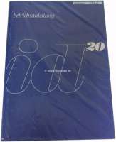 Renault - notice d'emploi en allemand : Betriebsanleitung ID 20 (90 ch.DIN), 10/68, über 50 pages, 