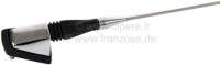 Citroen-DS-11CV-HY - antenne autoradio, Citroën DS, montage sur le toit, tige chromée, longueur HT env. 770mm