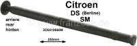 Citroen-DS-11CV-HY - tige de suspension arrière, DS berline, longueur 255mm, n° d'origine 3D5410068M, ne conv