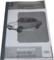 Renault - livre en allemand: manuel de réparation, Peugeot  504 berline carbu, 104 pages