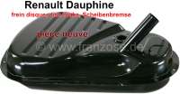 Renault - réservoir d'essence, Renault Dauphine, frein disque, pièce neuve