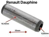 Renault - guide soupape adm. et éch., Renault Dauphine, diam. int. 6,00mm, ext. 10,10mm, longueur 3