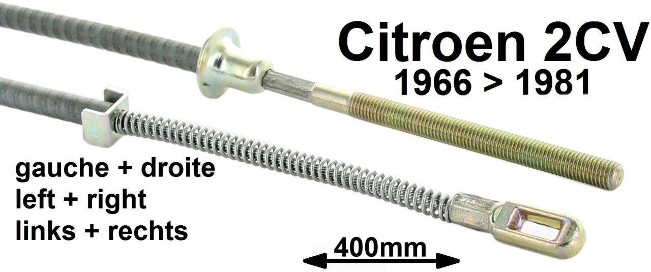 Handbremsseil für Trommelbremse. Passend für Citroen 2CV, von Baujahr 1966 bis 1981. Länge: 400mm. Or.Nr.: AZ4541F/D
