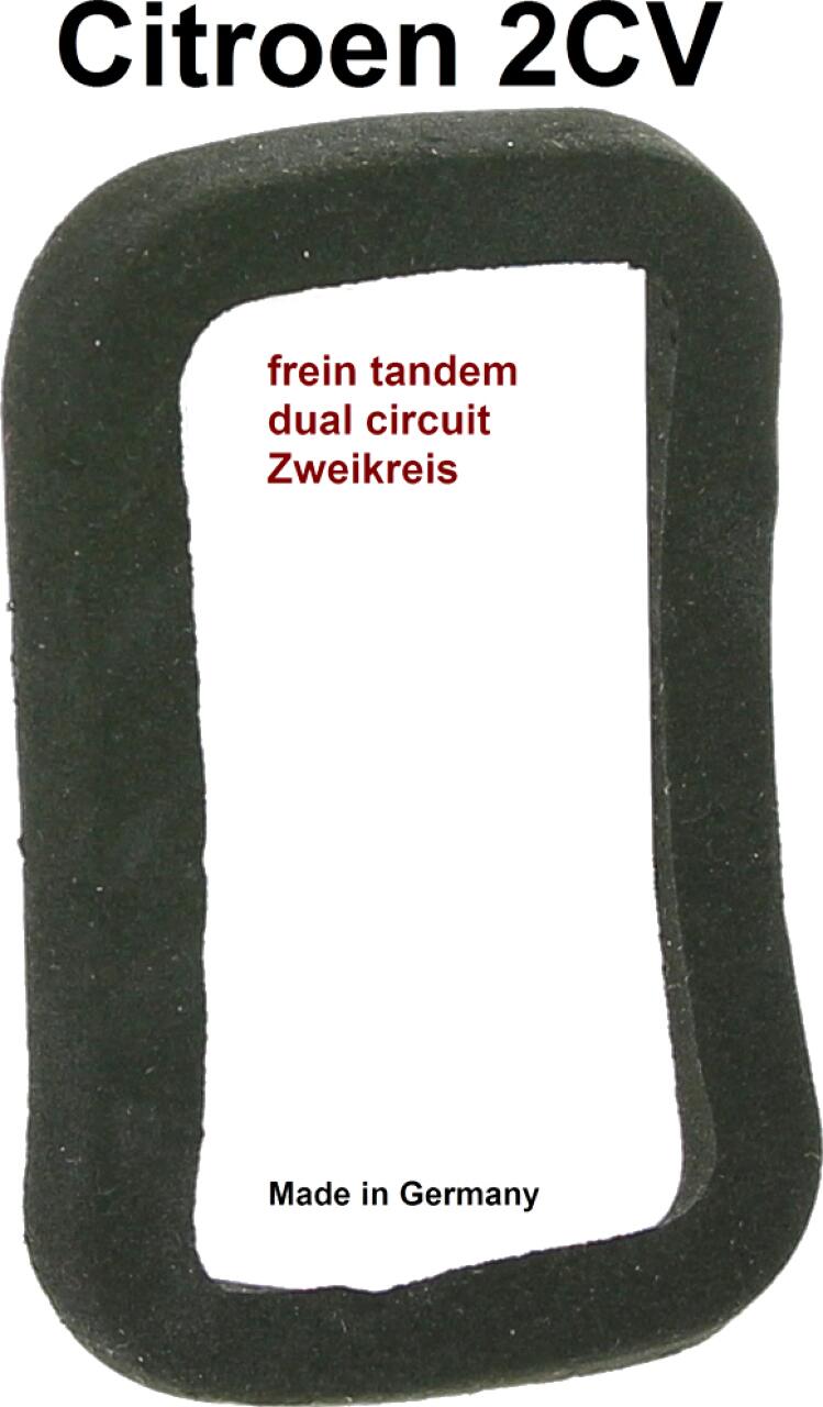 Hauptbremszylinder Dichtung in der Motor Stirnwand. Passend für Citroen 2CV mit einer Zweikreisbremsanlage (DOT + LHM). Sehr gute Nachfertigung