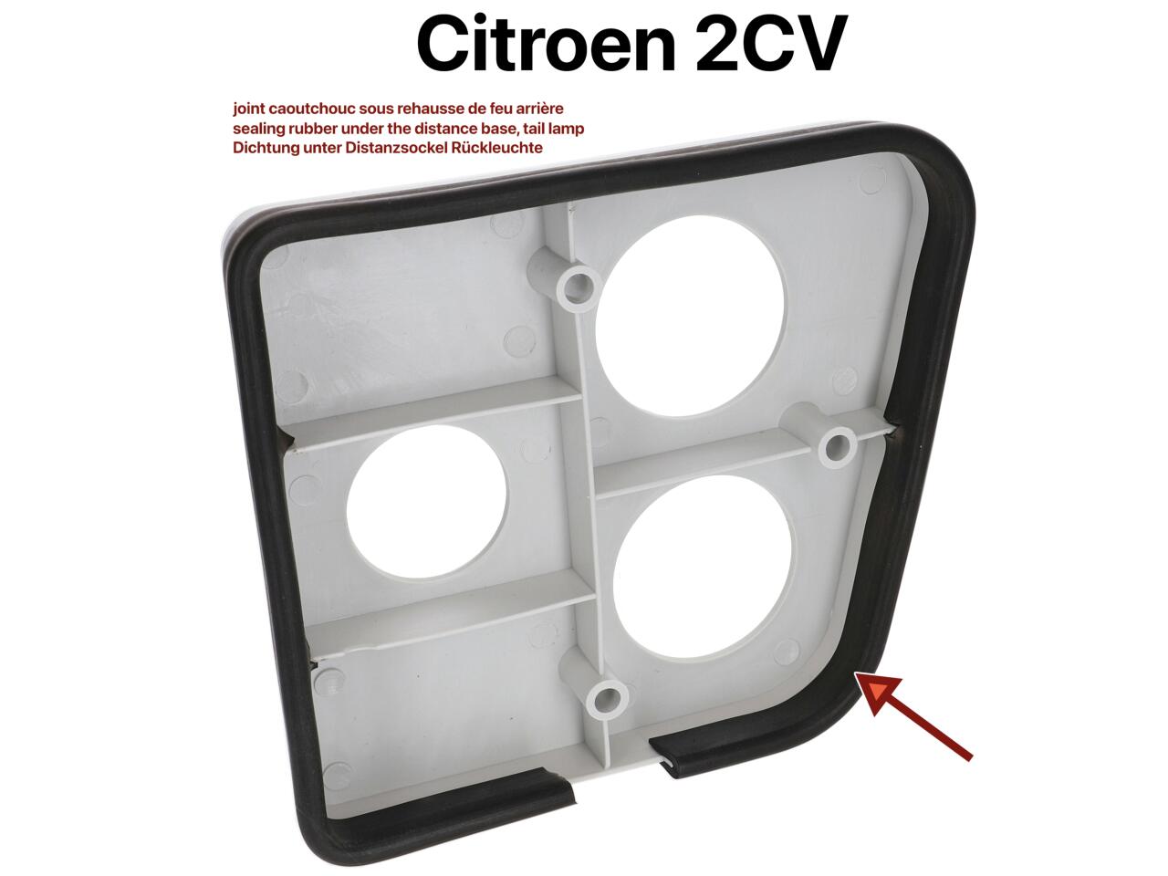 Rückleuchte Dichtgummi unter Distanzsockel der Rückleuchte. Passend für Citroen 2CV.
