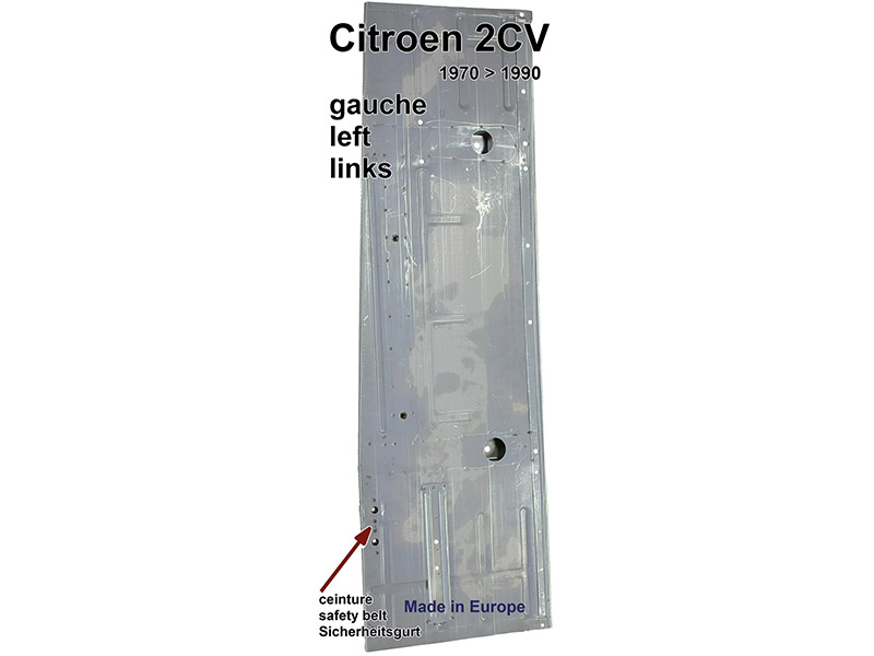 2CV, Bodenblech links. Für Citroen 2CV nach Baujahr 1970 bis Produktionsende (Montage der Sitze auf Sitzschienen!). Sehr gute Nachfertigung