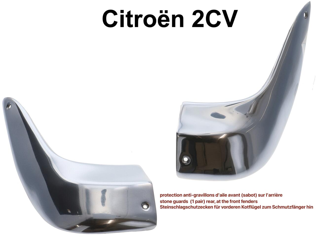 2CV, Kotflügel vorne, Steinschlagschutzecken (1 Paar) hinten, an den vorderen Kotflügeln. (Oberhalb der Schmutzfänger). Passend für Citroen 2CV