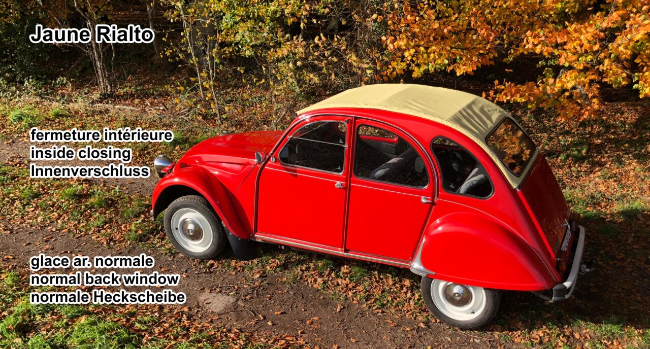 2CV, Rolldach elfenbein, Jaune Rialto) ähnlich RAL 1014, Elfenbein. Innenverschluss, Dolly Weinrot,-Beige, normale Heckscheibe. Made in France
