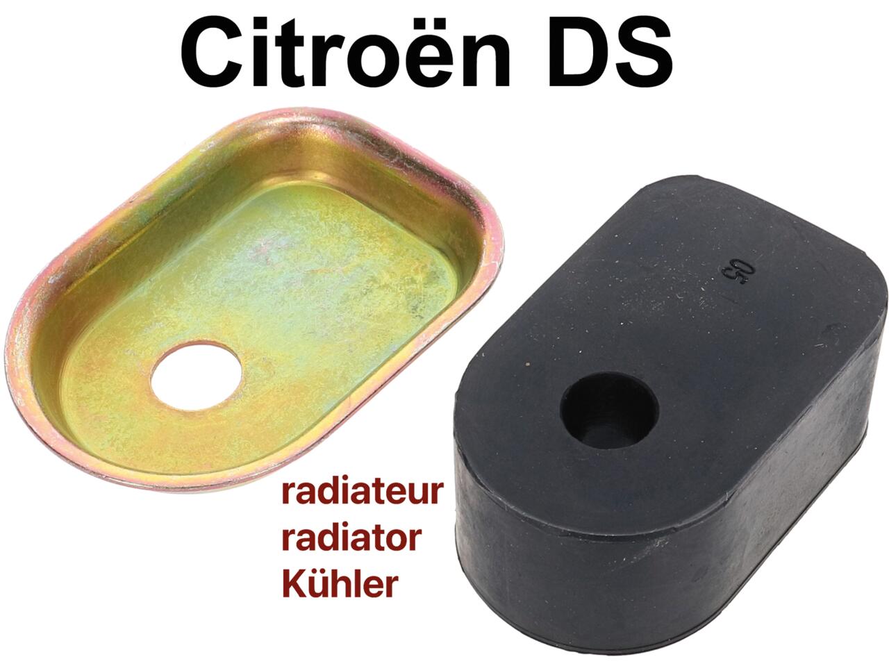 Kühler Befestigungsgummi (Silentgummi 40 x 62mm) mit Blechschale aus Edelstahl (Zentrierteller). Passend für Citroen DS, ab Baujahr 1965