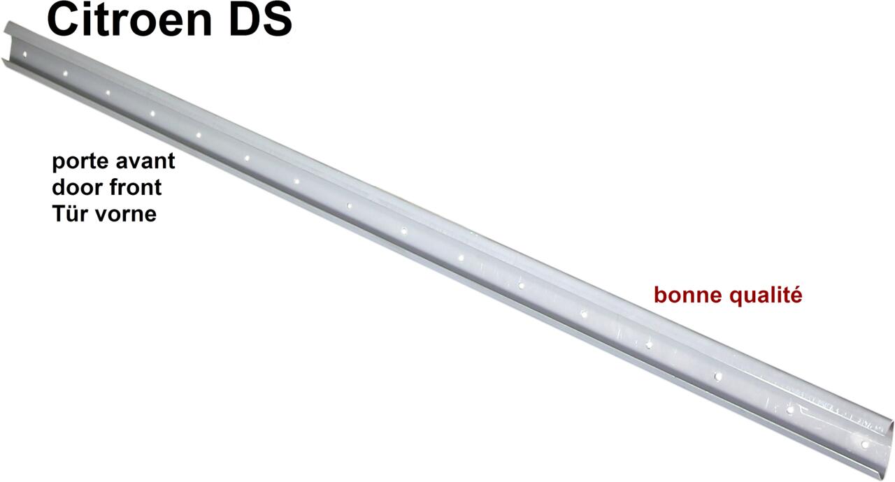 Türdichtung unten vorne, Halteschiene für Türdichtung unten, vordere Tür. Gute Qualität. Passend für Citoen DS. Länge: ca. 940mm.