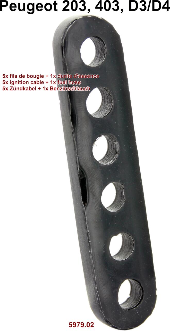 P 203/403, Gummiführung für die 5 Zündkabel + 1x Benzinschlauch. Passend für Peugeot 203, Peugeot 403, Peugeot D3A/D4A/D4B. Or. Nr. 5979.02