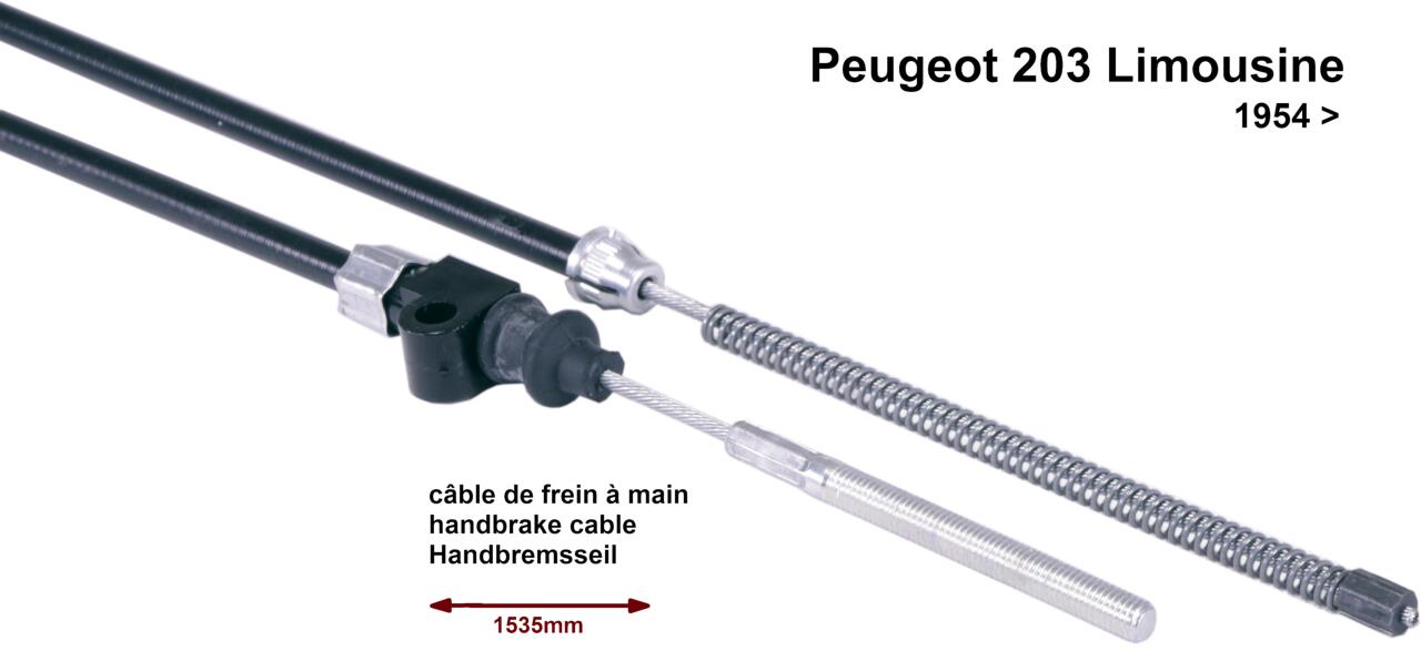 P 203, Handbremsseil. Passend für Peugeot 203 Limousine, ab Baujahr 1954. Gesamtlänge: 1535mm. Tüllenlänge: 720mm. Or. Nr.483419