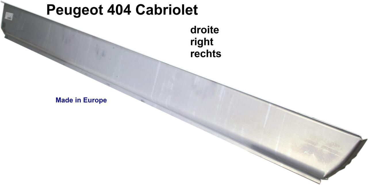 P 404, Schweller Außenblech rechts. Passend für Peugeot 404 Cabriolet. Made in EU.