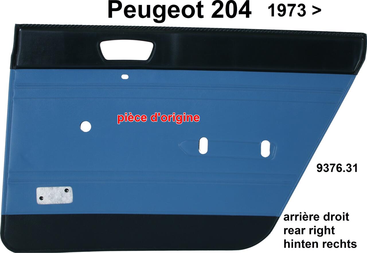 P 204, Türverkleidung hinten rechts. Farbe: Kunstleder blau-grün (Turquoise 3172). Passend für Peugeot 204 (Limousine), ab Salon 1973