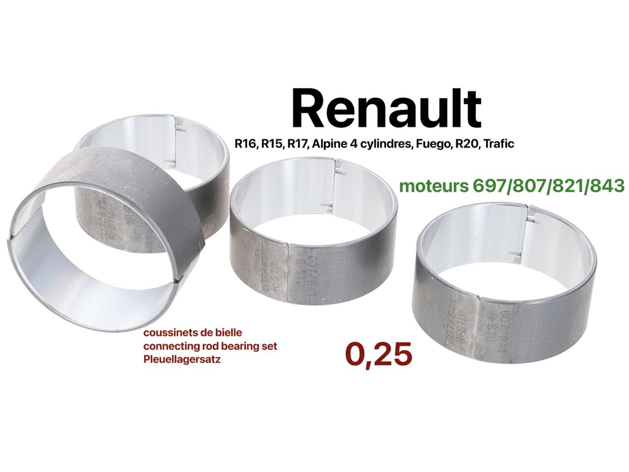 R16R15/R17, Pleuellagersatz. 0,25 Übermaß. Passend für Renault R16, R15, R17. Renault Alpine (4 Zylinder), Fuego, R20, Trafic. Motoren: