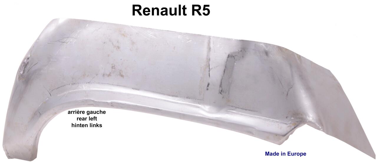 R5, Innenradlaufblech hinten links. Passend für Renault R5. Made in Europe.
