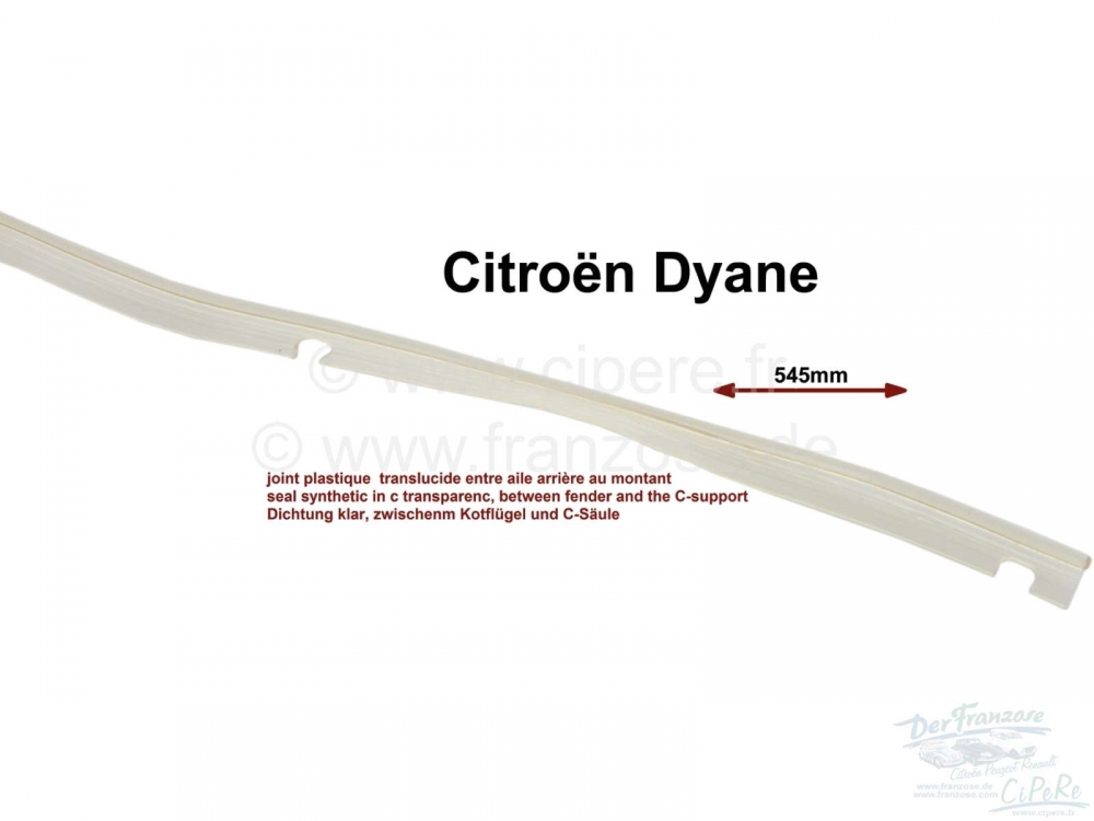Citroen-2CV - Dyane, achterspatbord, transparante afdichting, tussen spatbord en C-stijl. orig. nr. AY85