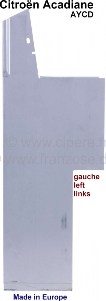 Citroen-2CV - ACDY, schotpaneel (hoogte B-stijl) voor linker wielkast. Voor Citroën Acadyane. Gemaakt i