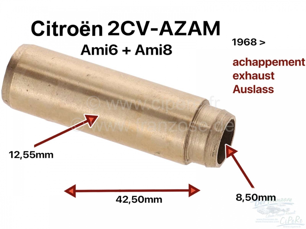 Citroen-2CV - Klepgeleideruitlaat voor Citroen 2CV-AZAM,Ami6, Ami 8. Geïnstalleerd vanaf 1968. 8,50mm b