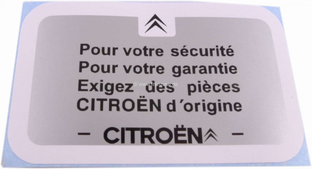 Alle - Garantiesticker, geschikt voor Citroen 2CV, Dyane, AMI tot 1977. De garantiesticker wordt 