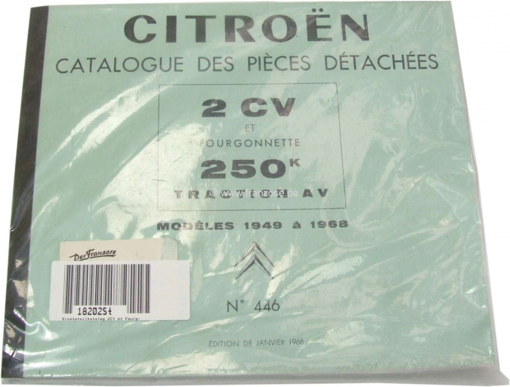 Citroen-2CV - Onderdelencatalogus 2CV en Fourgonnette 250k, nr. 446, modellen 49-68. Versie 68 ca. 300 p