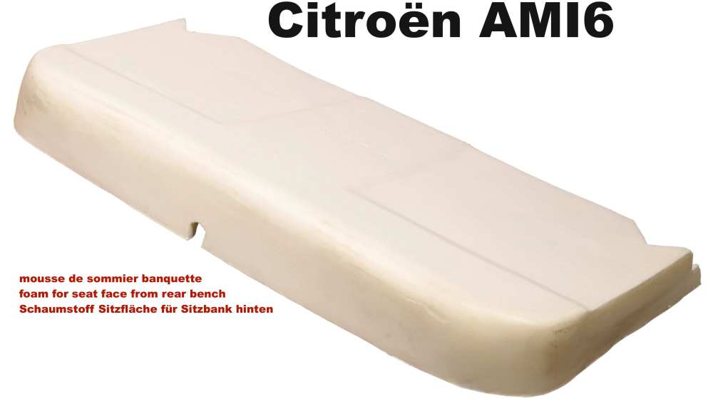 Citroen-2CV - Schuim (voorgevormd deel) voor de zitting van de achterbank. Geschikt voor Citroen AMI6.