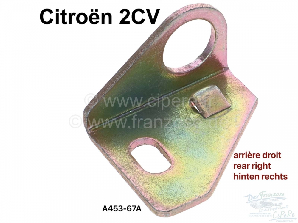 Citroen-2CV - Beugel remslang, rechts achter. Geschikt voor Citroen 2CV. Reproductie. Bestelnr.: AM45367