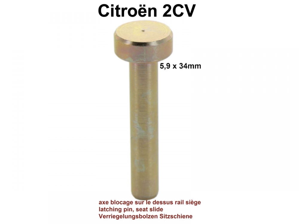 Citroen-2CV - Vergrendelingsbout die van bovenaf in de middelste stoelrail wordt gestoken. Geschikt voor