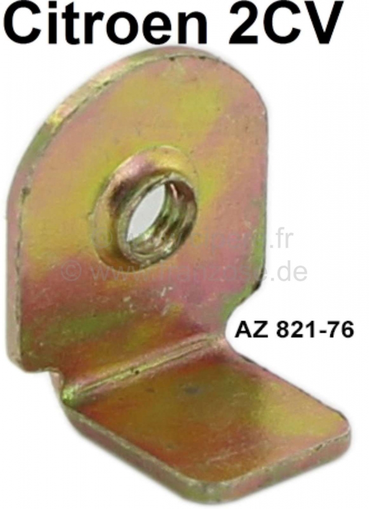Citroen-2CV - 2CV, montageplaat op de B-stijl, voor de plaatafdekking van bovenaf. Or.No.AZ821-76. Made 