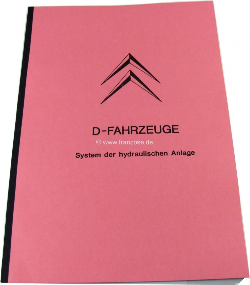 Citroen-DS-11CV-HY - Hydraulisch systeem voor Citroën DS. Praktisch advies. 100 pagina's. Reproductie. Taal: D