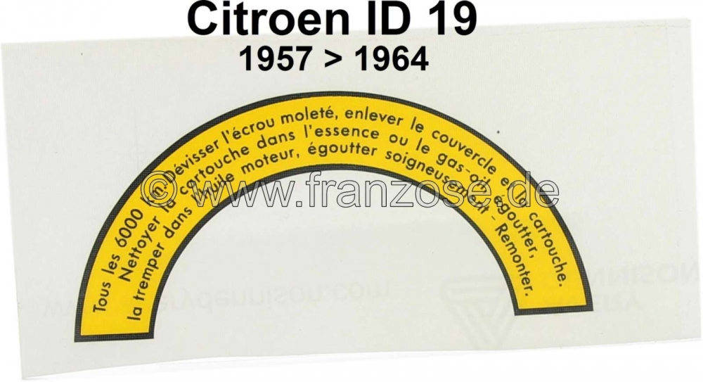 Sonstige-Citroen - Luchtfiltersticker, voor Citroen ID19. 1957 tot 1964 modeljaar. Gele, halfronde sticker.